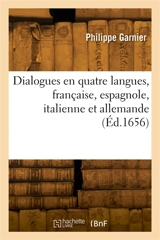 Dialogues en quatre langues, française, espagnole, italienne et allemande - Jules Garnier