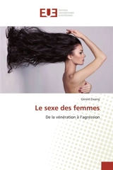 Le sexe des femmes - Gérard Zwang
