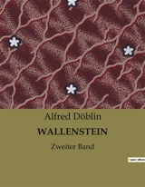 WALLENSTEIN : Zweiter Band - Alfred Döblin