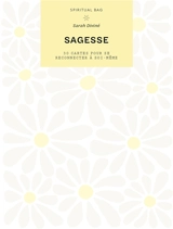 Sagesse : 30 cartes pour se reconnecter à soi-même - Sarah Diviné
