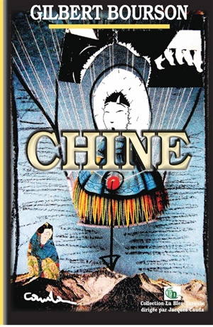 Chine - Gilbert Bourson
