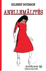 ANELLEMALITES - Gilbert Bourson
