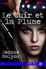 Le cuir et la plume - Jeanne Malysa