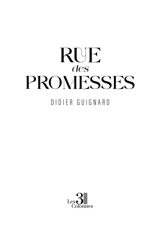 Rue des promesses - Didier Guignard
