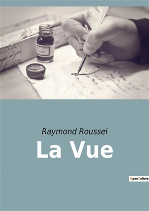 La Vue - Roussel, Raymond