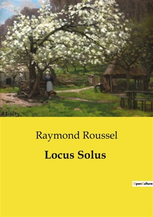 Locus Solus - Roussel, Raymond