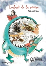 Poil de sorcière. Vol. 2. L'enfant de la rivière : livre jeunesse - Mido