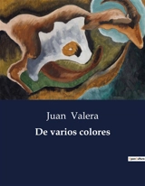 De varios colores : Cuentos y relatos de Juan Valera - Juan Valera