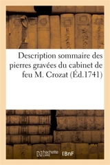 Description sommaire des pierres gravées du cabinet de feu M. Crozat - Pierre-Jean Mariette