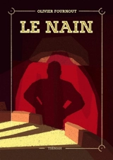 Le nain - Olivier Fournout