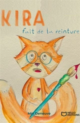 Kira fait de la peinture - Deneuve, Mèl