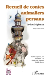Recueil de contes animaliers persans : un chacal diplomate