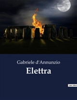 Elettra - Gabriele D'Annunzio