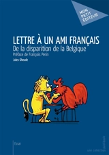 Lettre à un ami français - Jules Gheude