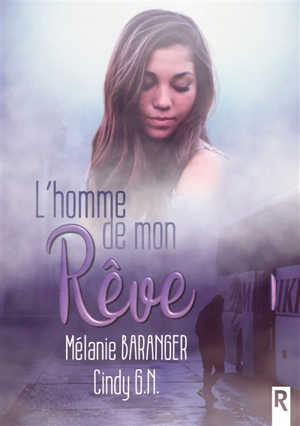 L'homme de mon rêve - Mélanie Baranger