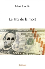 Le prix de la mort - Aduel Joachin