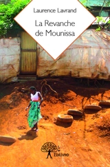La revanche de mounissa - Laurence Lavrand