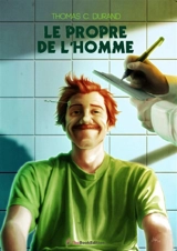 Le Propre de l'Homme - Thomas C. Durand