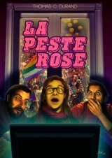 La Peste Rose - Thomas C. Durand