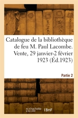 Catalogue de livres sur l'histoire de Paris et environs de la bibliothèque de feu M. Paul Lacombe - Joseph-Victor Leclerc