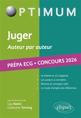 Juger, auteur par auteur : prépa ECG, concours 2026