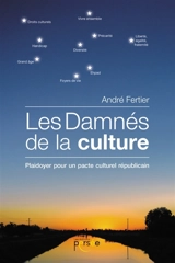 La damnés de la culture - André Fertier