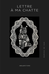 Lettre à ma chatte - Marina de Van