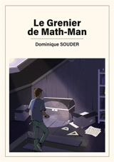 Le grenier de MATH-MAN - Dominique Souder
