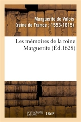 Les mémoires de la roine Marguerite - Marguerite de Valois
