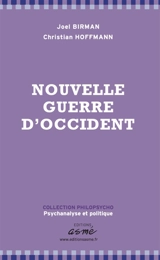 NOUVELLE GUERRE D'OCCIDENT - Christian Hoffmann