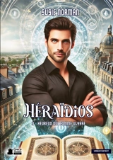 Héraïdios t.3 : Heureux qui comme Ulysse - Susie Norman