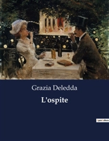 L'ospite - Grazia Deledda