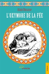 L'Oxymore de la fée - Alain Ducasse