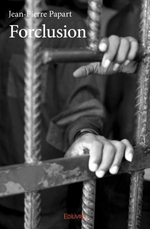 Forclusion - Jean-Pierre Papart