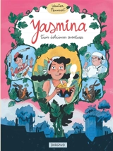 Yasmina : trois délicieuses aventures - Wauter Mannaert