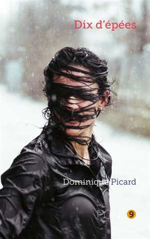 Dix d'épées - Dominique Picard