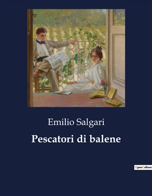 Pescatori di balene - Emilio Salgari