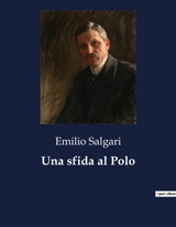 Una sfida al Polo - Emilio Salgari