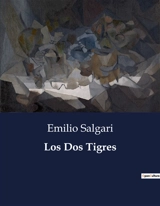 Los Dos Tigres - Emilio Salgari