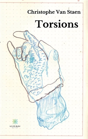 Torsions - Christophe Van Staen