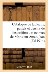Catalogue de trente-huit tableaux, pastels et dessins - Manzi