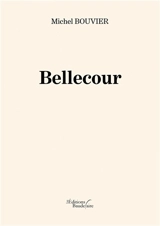 Bellecour - Michel Bouvier