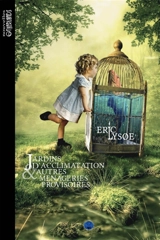 Jardins d'acclimatation et autres ménageries provisoires - Eric Lysoe