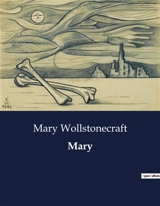 Mary : Una historia de lucha y resiliencia en el corazón de Manchester - Mary Wollstonecraft