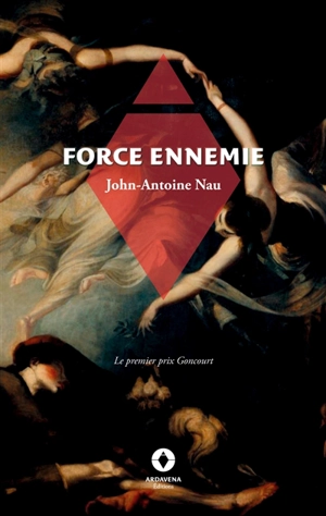 Force ennemie - John-Antoine Nau