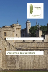 L'automne des Cavaliers - Pierre Sorlin