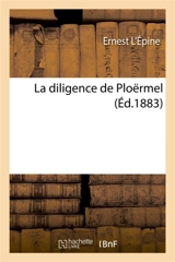 La diligence de Ploërmel - Ernest L'Epine