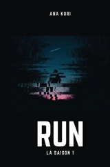 RUN SAISON 1 - Ana Kori