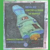 Nicolas contre la reine de Serkle - Arnauld Pontier