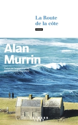 La route de la côte - Alan Murrin